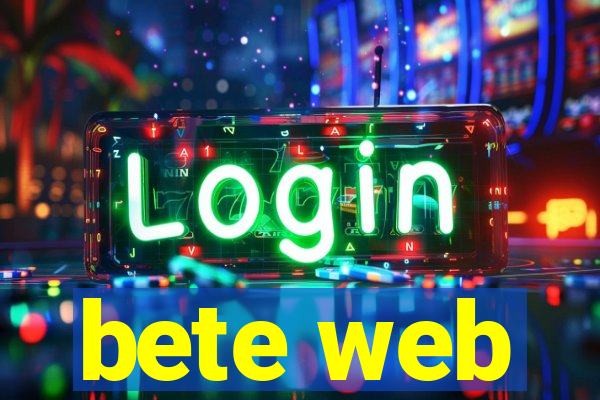 bete web